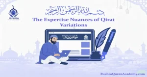 A detailed scholarly chart illustrating the technical rules and expertise nuances of Qirat variations in authentic Quranic recitation styles.