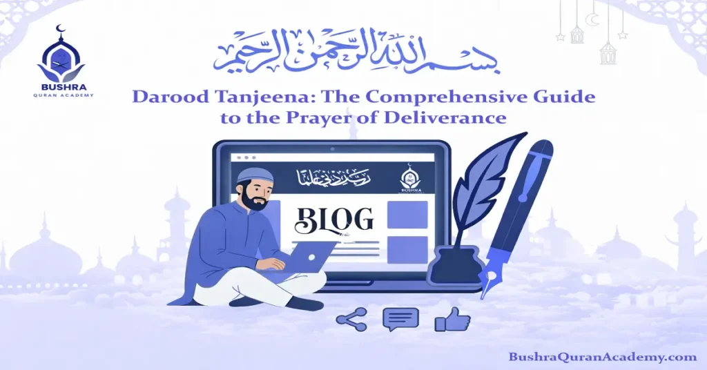 Darood Tanjeena: The Powerful Prayer of Deliverance Guide 1 Beautiful Arabic calligraphy of the Darood Tanjeena prayer set against a peaceful background.