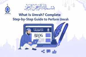 What is Umrah step by step guide including Ihram Tawaf Sai Halq