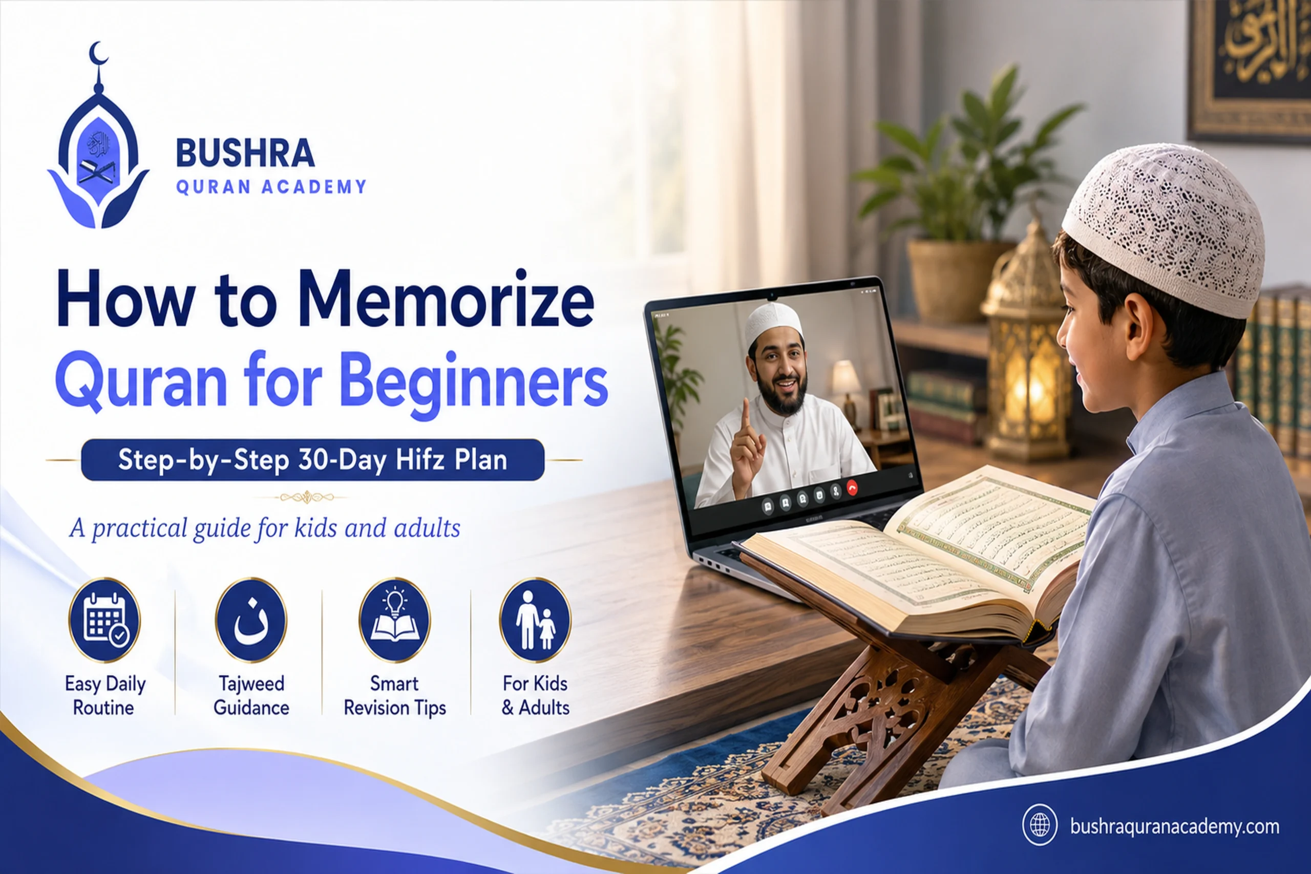 how to memorize Quran for beginners with a 30-day Hifz plan